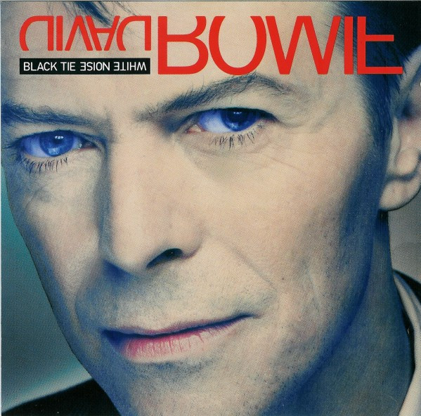 DAVID BOWIE- Black Tie White Noise